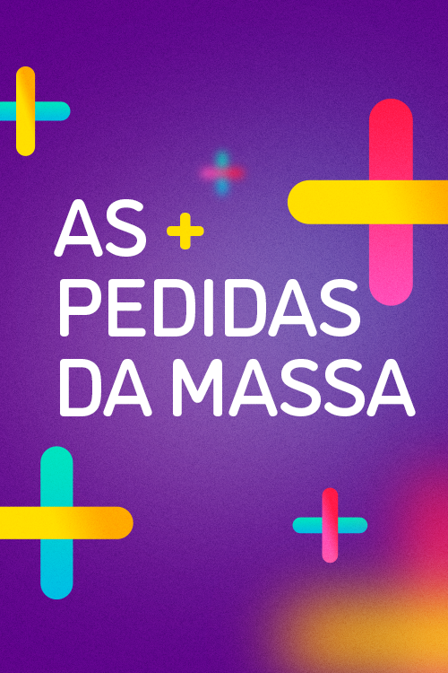 As + pedidas da Massa