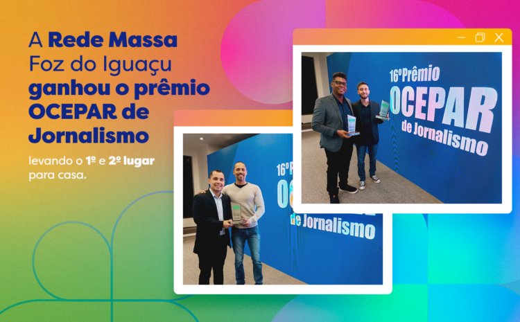  A Rede Massa brilhou no 16º Prêmio Ocepar de Jornalismo!
