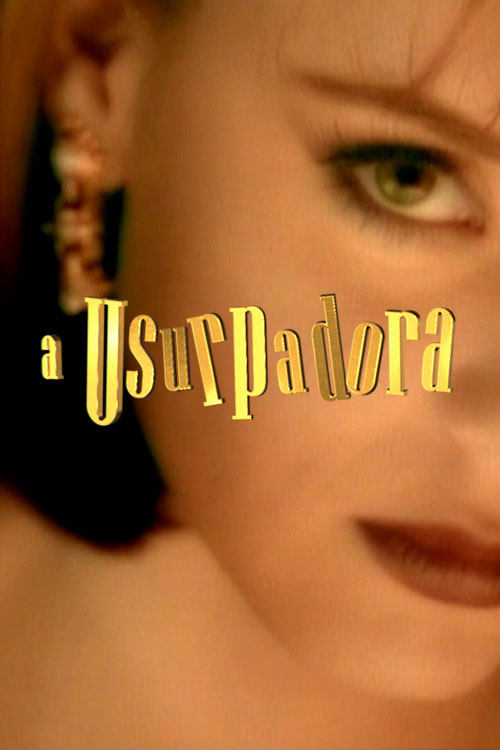 Novela Tarde – A Usurpadora